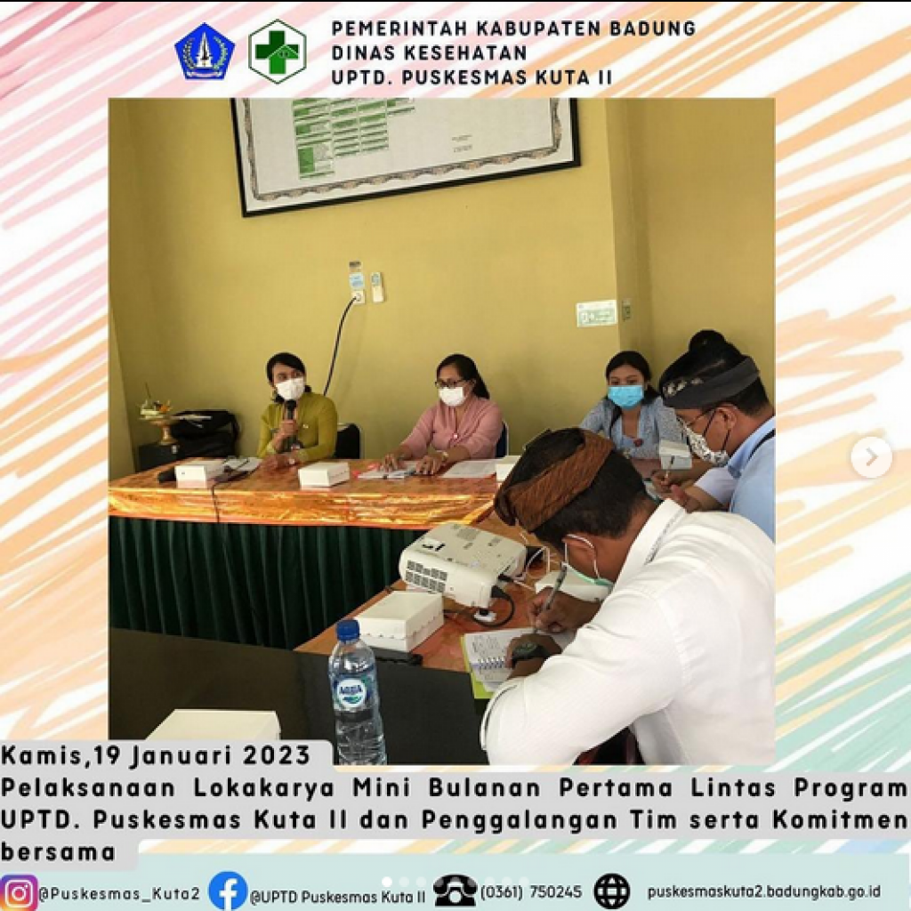 Lokakarya Mini Bulanan Pertama Lintas Program UPTD. Puskesmas Kuta II ...