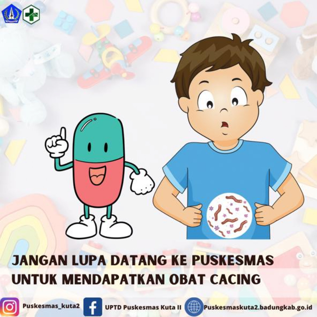 Pentingnya Obat Cacing | Puskesmaskuta2 Badung